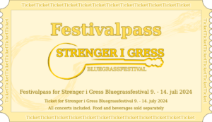 Ticket for Strenger i Gress Fesitval pass
